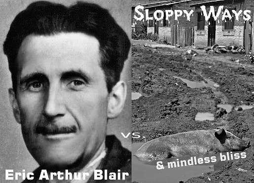 Orwell vs. Slop